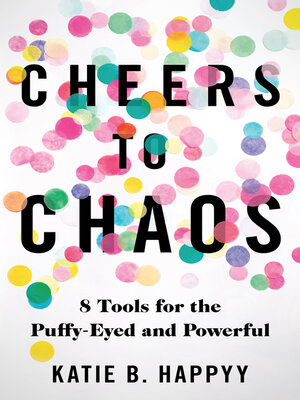 cover image of Cheers to Chaos